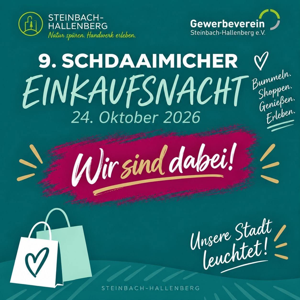 9. Schdaaimicher Einkaufsnacht am 24. Oktober 2026: Wir sind dabei! Unsere Stadt leuchtet.